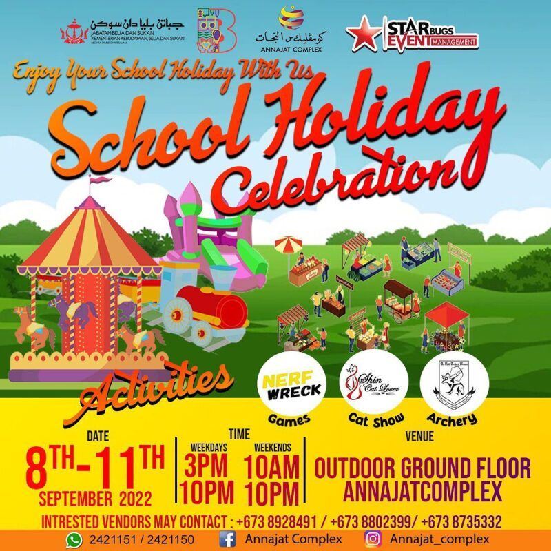 School Holiday Celebration – Brunei Tourism